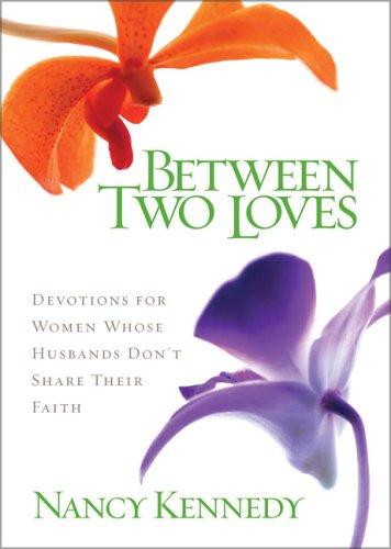 Between Two Loves