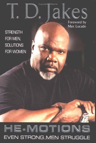 HE-MOTIONS (Even Strong Men Struggle)