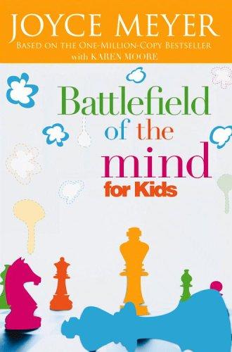 Battlefield of the Mind: For Kids