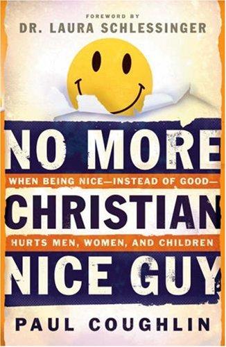 No More Christian Nice Guy