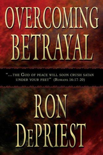 Overcoming Betrayal
