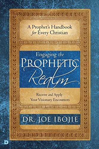 Engaging the Prophetic Fealm