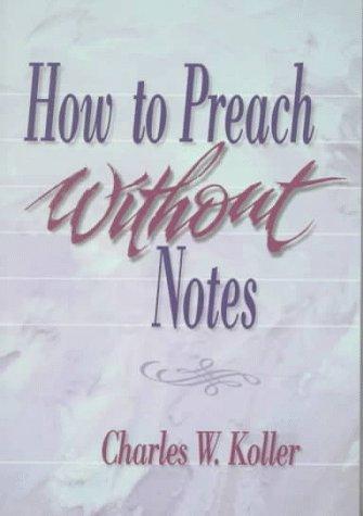 How to Preach Without Notes