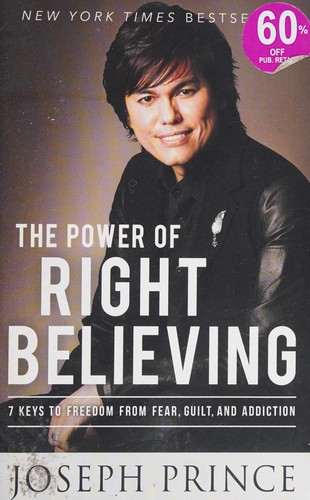 The Power of Right Believing